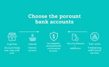 Choosing the Right Bank Account: 5 Factors to Consider