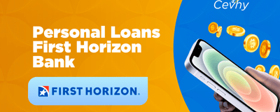 Personal Loans First Horizon Bank: The Ultimate Guide to Getting Your Loan