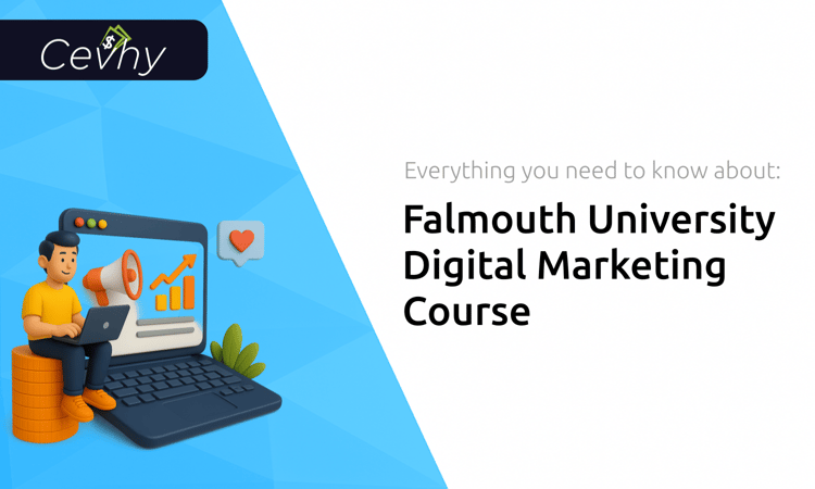 Falmouth University Digital Marketing Course: Everything You Need to Know